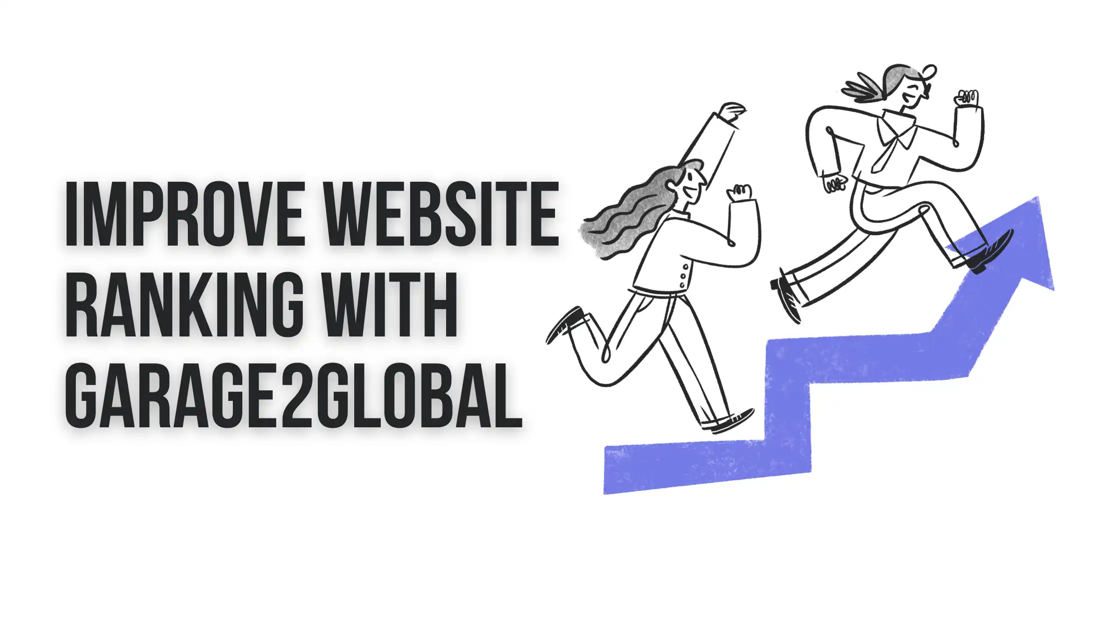 Visual showing how to improve website ranking with Garage2Global using smart SEO strategies for startups