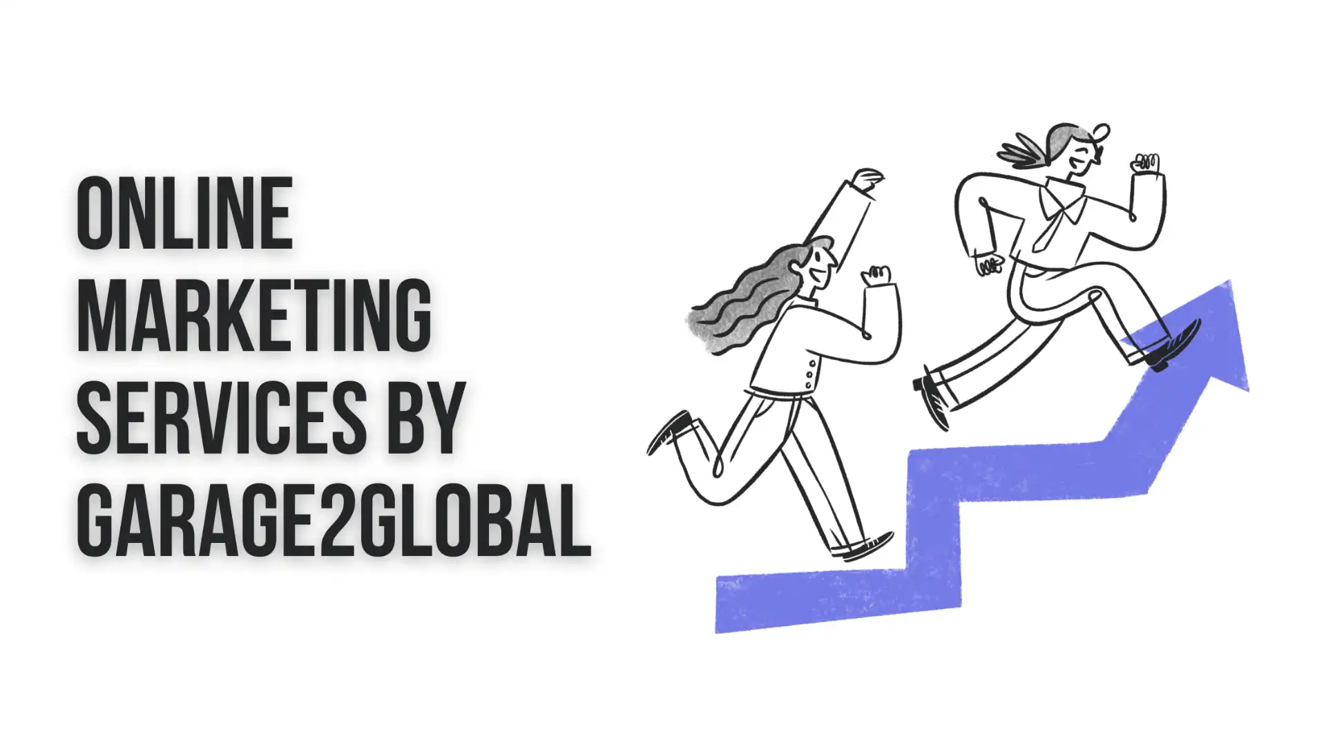 Top-Rated Online Marketing Services by Garage2Global